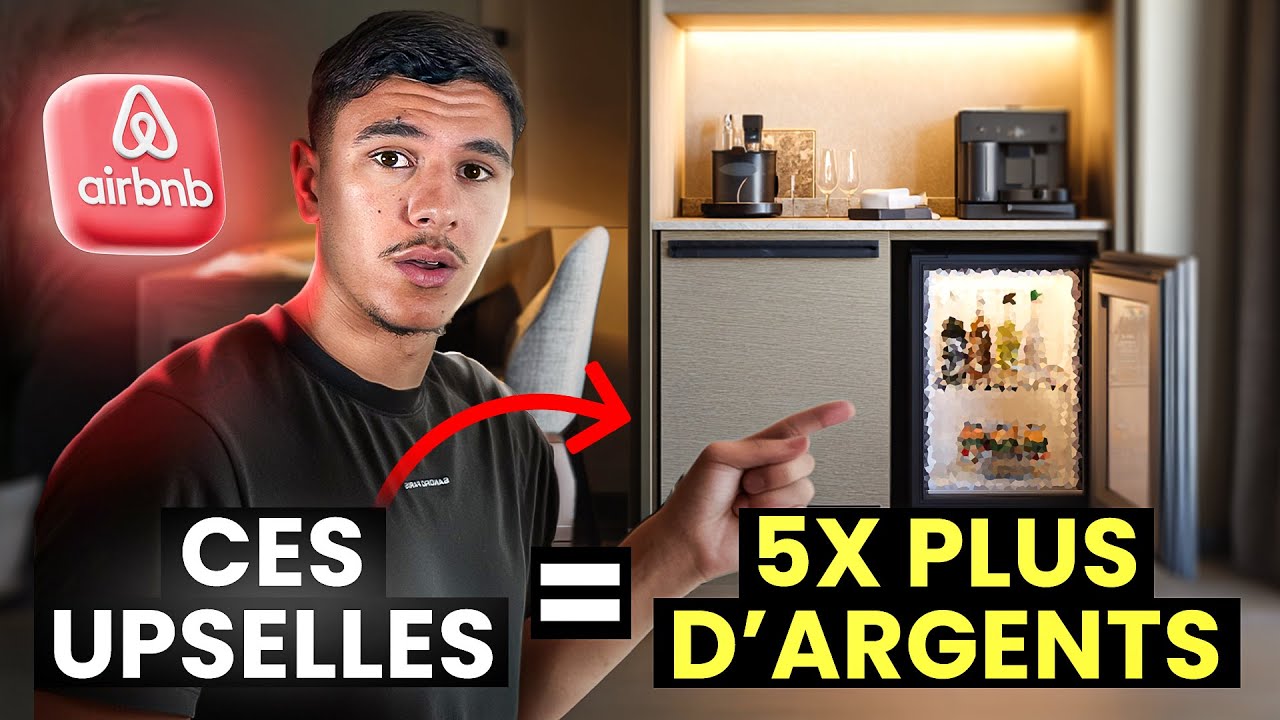 Boost tes revenus Airbnb avec ces UPSELLS (+500&euro;/mois &agrave; copier)