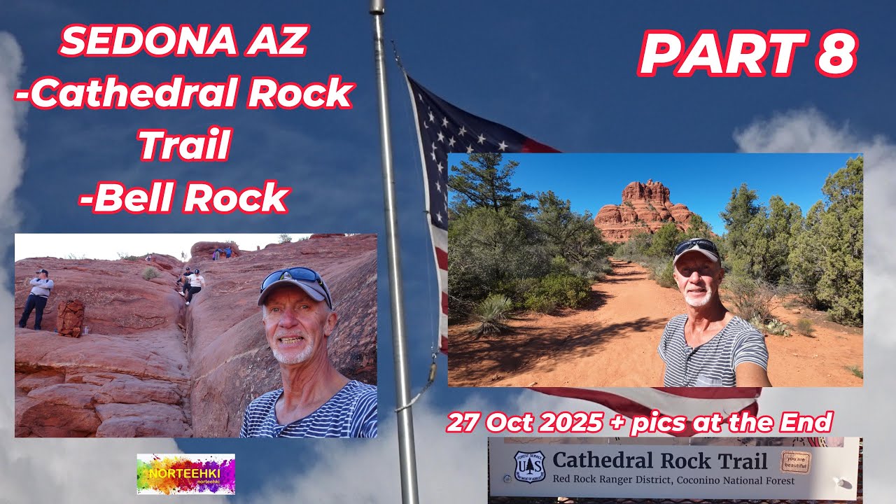 USA SEDONA Catherdral Rock Trail + Bell Rock 27 oct 2025