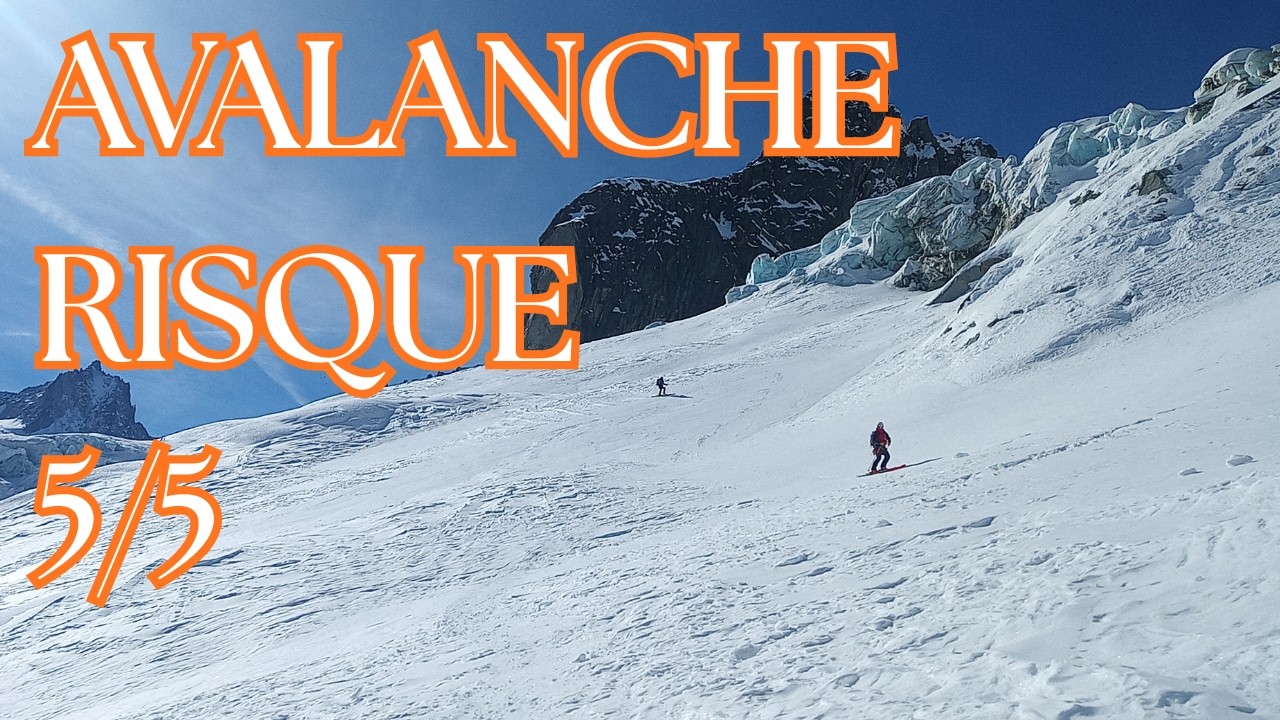 Avalanche risque 4 et 5 : Je ne sort pas en Montagne !