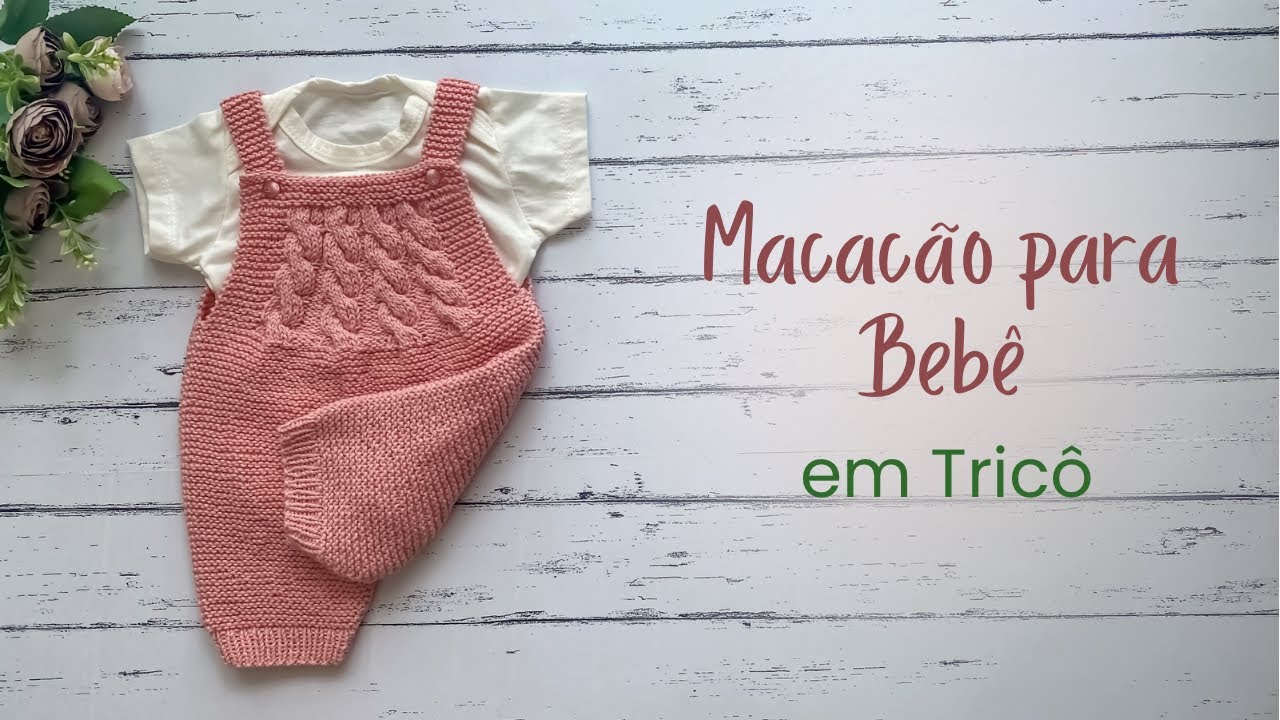 Passo a passo completo| Macacão Curto para Bebê em Tricô #receitadetricô #tricôfácil #crochet