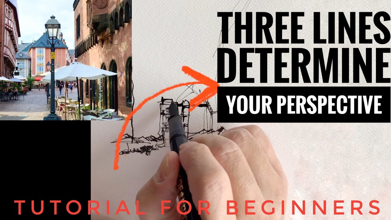 Perspective tutorial for beginners/Three lines determine your perspective/Urban sketching