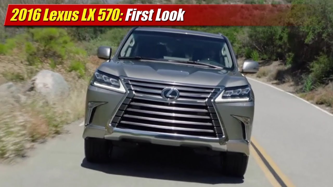 2016 Lexus LX 570 First Look