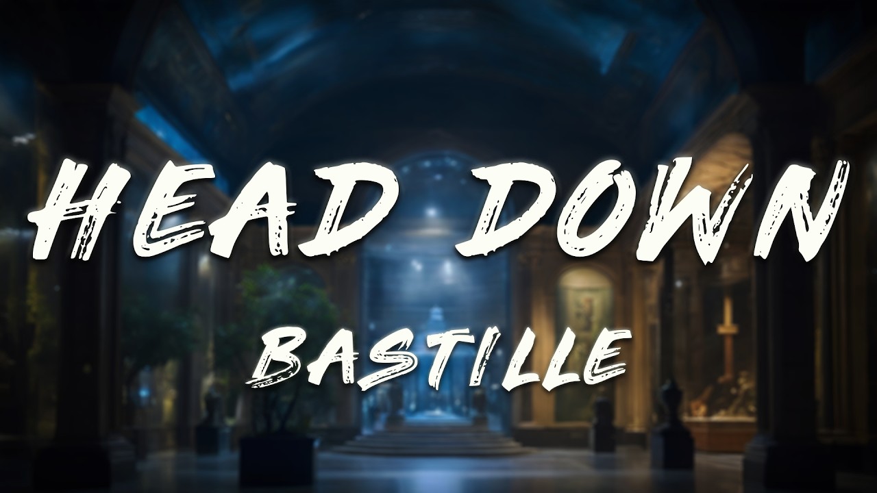 Lost Frequencies, Bastille & SUARK - Head Down (Lost Frequencies & SUARK Deluxe Mix) (Lyrics)