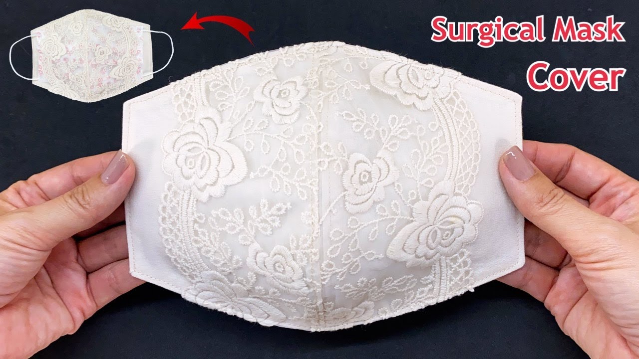 New Lace Style! Diy Surgical Mask Cover Sewing Tutorial | How to Make Medical Face Mask Cover Ideas