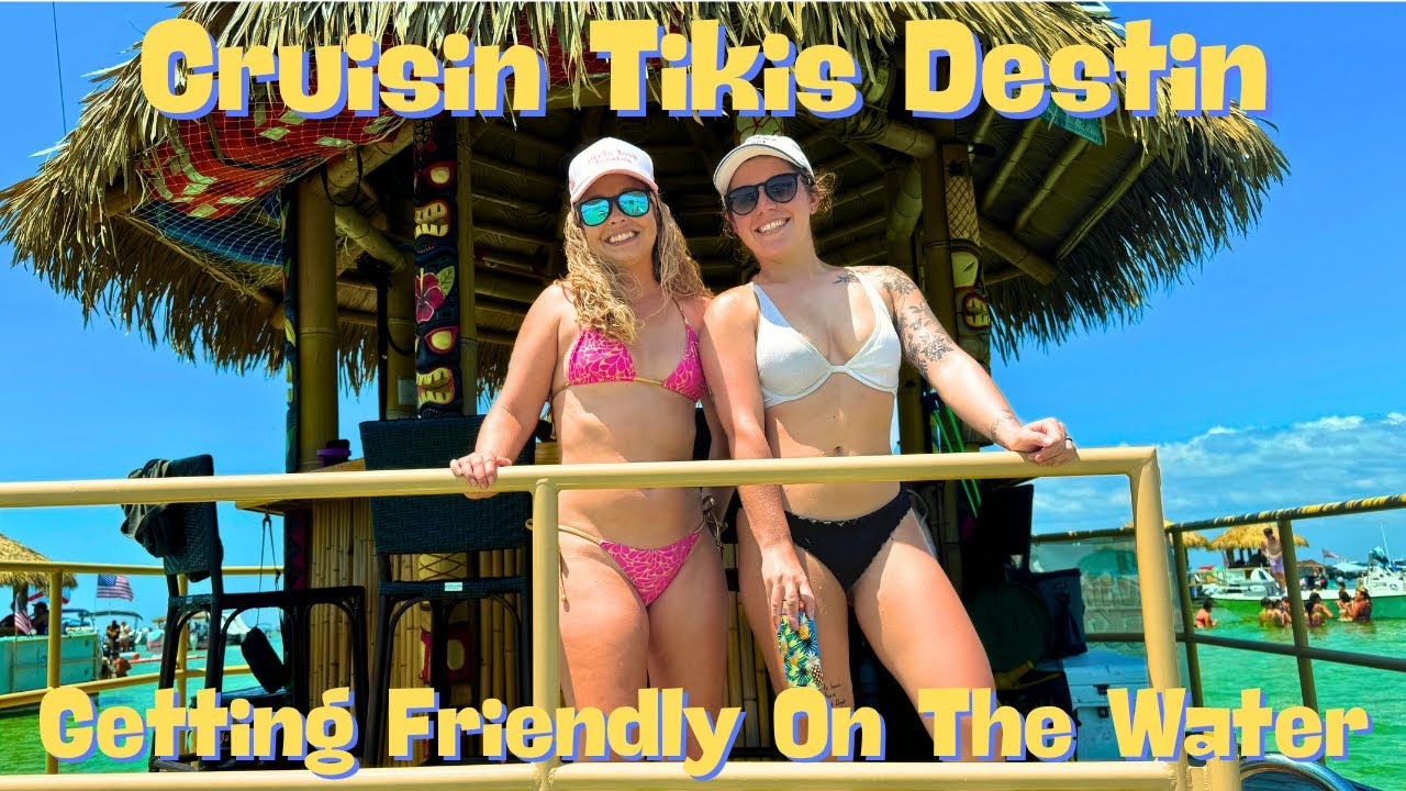Embarking On Destin's Legendary Cruisin Tikis!