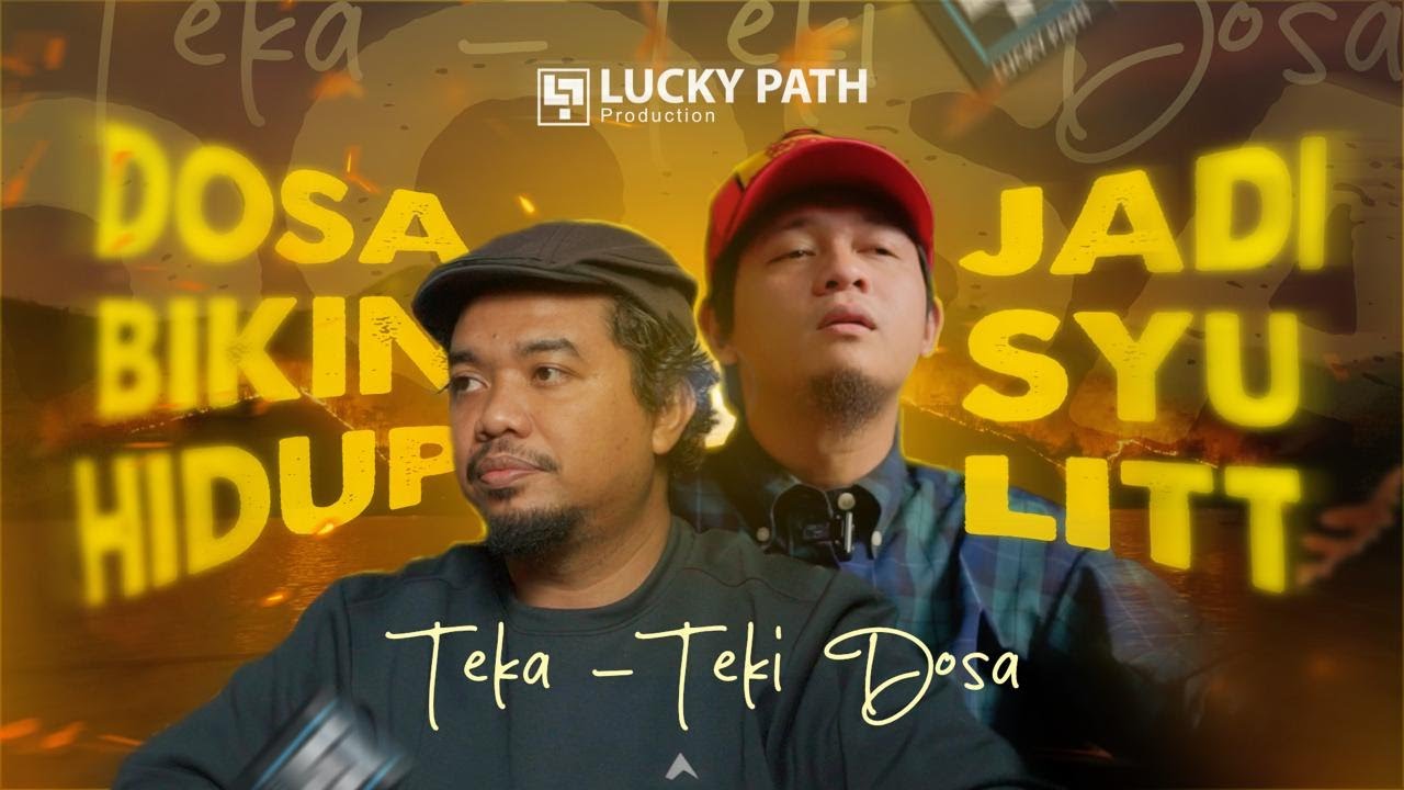 Teka-teki Dosa, Supaya Kita Menjauhinya