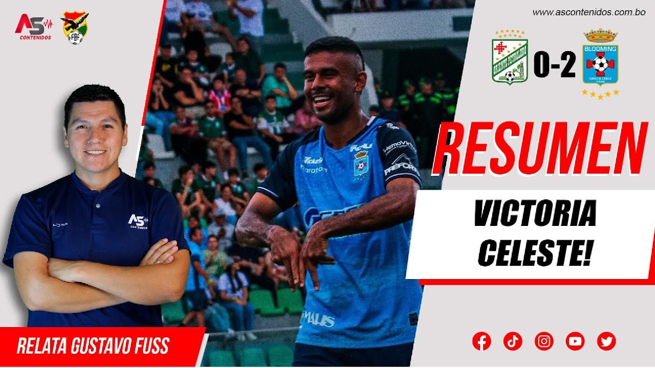 VICTORIA CELESTE! ORIENTE PETROLERO 0-2 BLOOMING