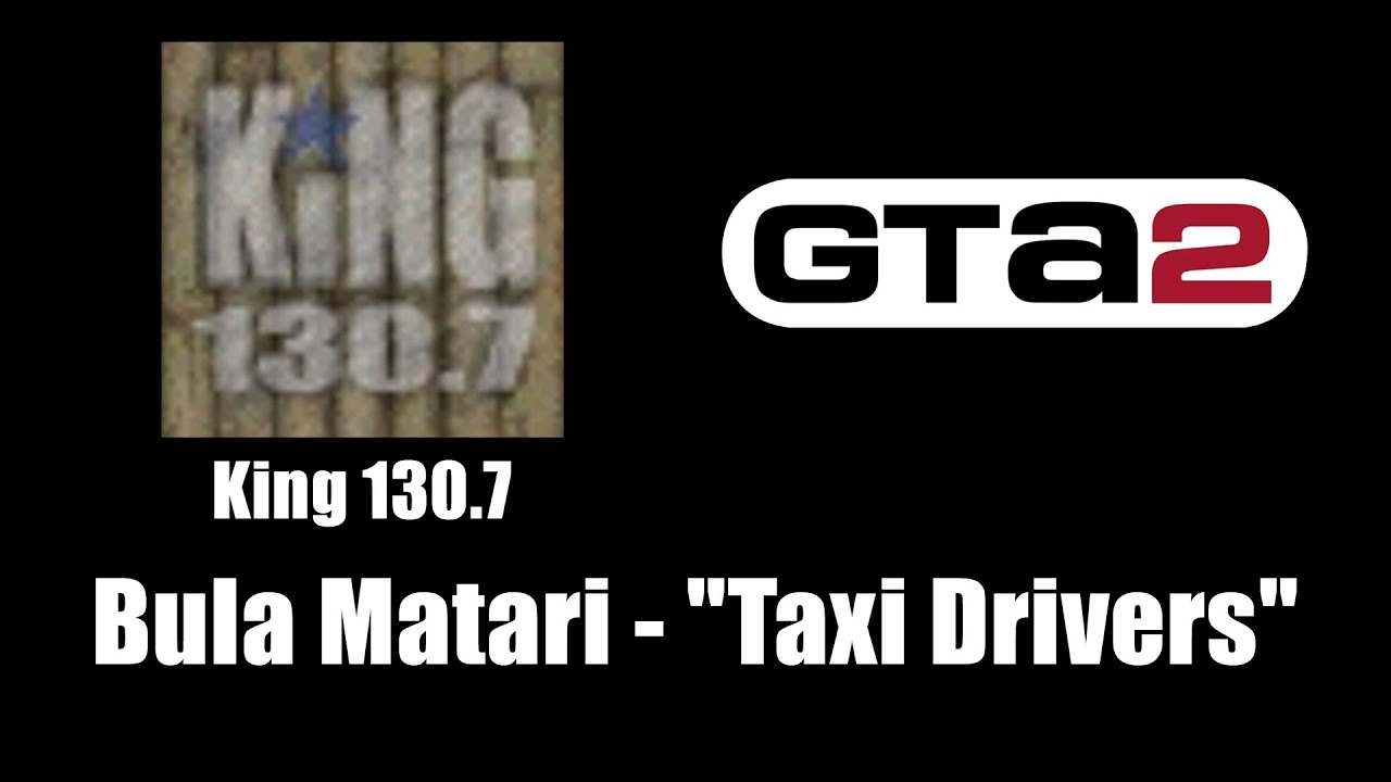 GTA 2 (GTA II) - King 130.7 | Bula Matari - 