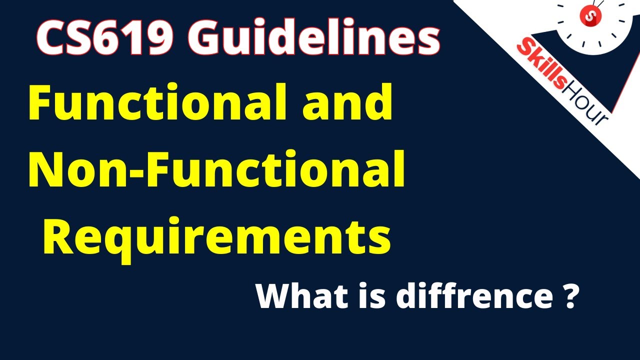 Functional and Non functional Requirements | CS619 Guidelines || SkillsHour