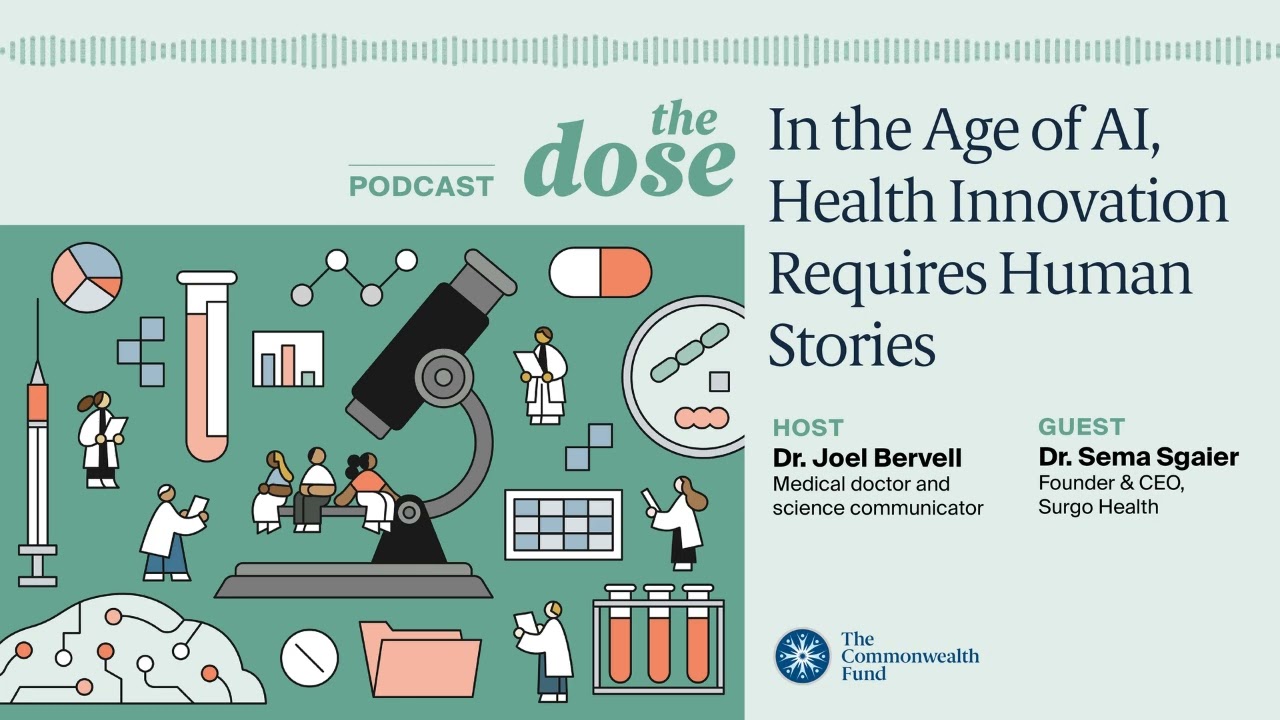 Podcast: In the Age of AI, Health Innovation Requires Human Stories