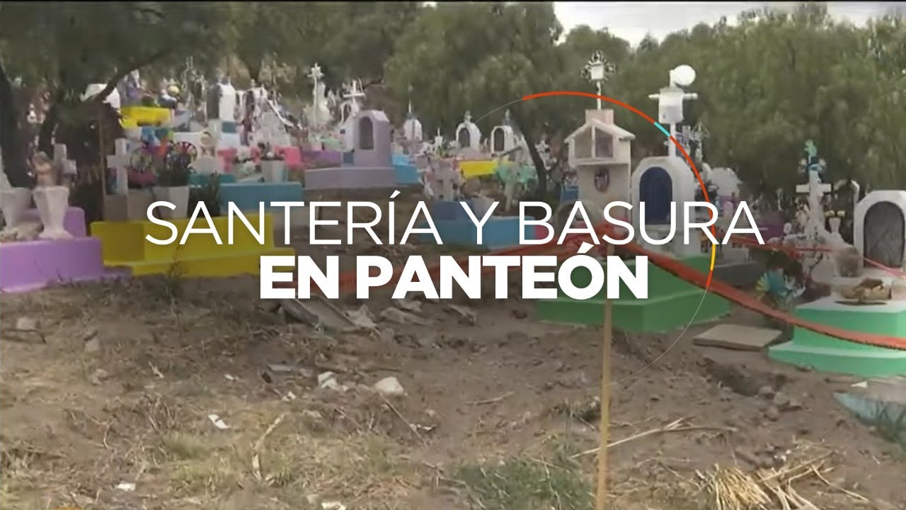#BitácoraAM | Entre santería y basura, así luce el panteón en donde fue exhumado el bebé Tadeo