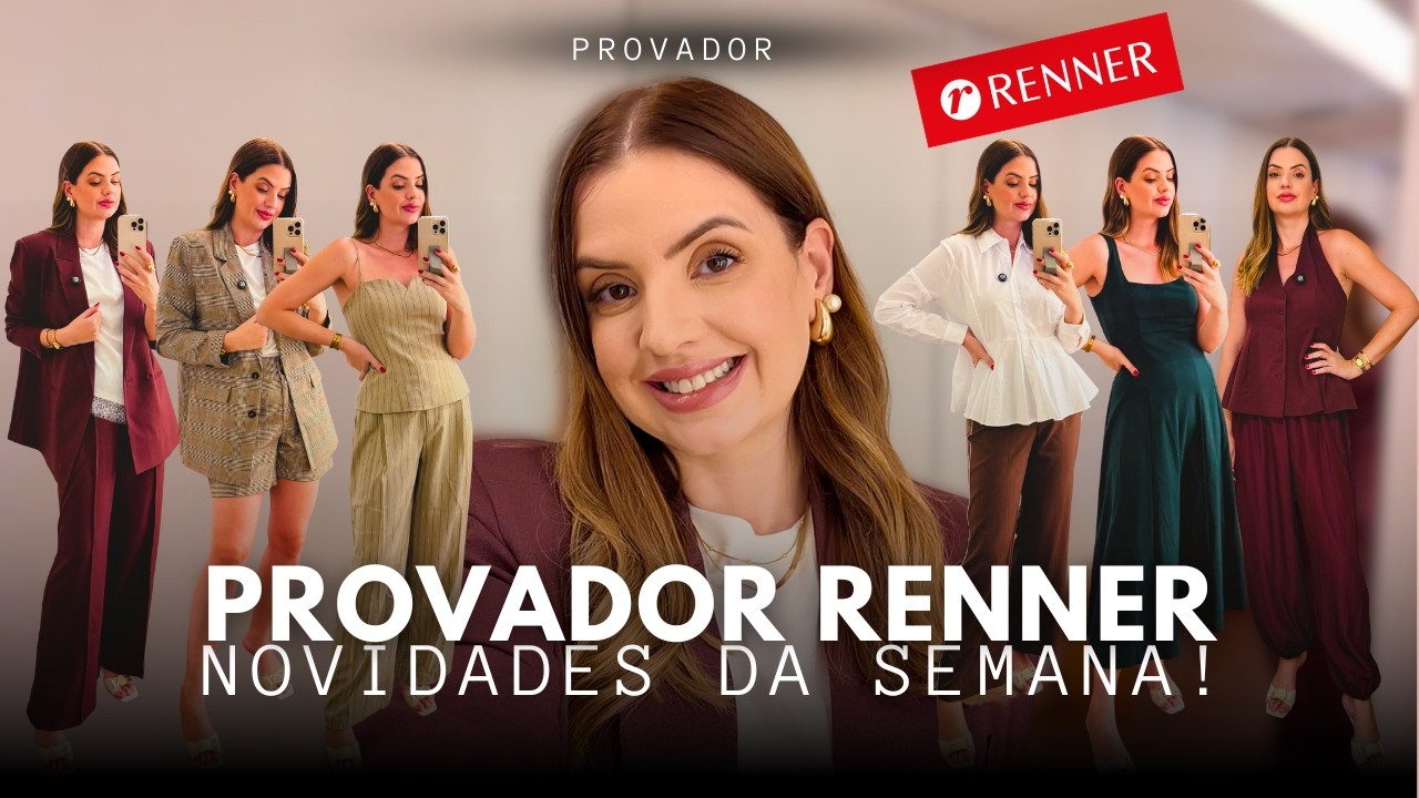 Provador na Renner: Novidades da semana e coleção nova!