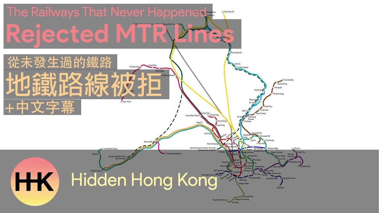 Rejected MTR Lines | The Railways That Never Happened