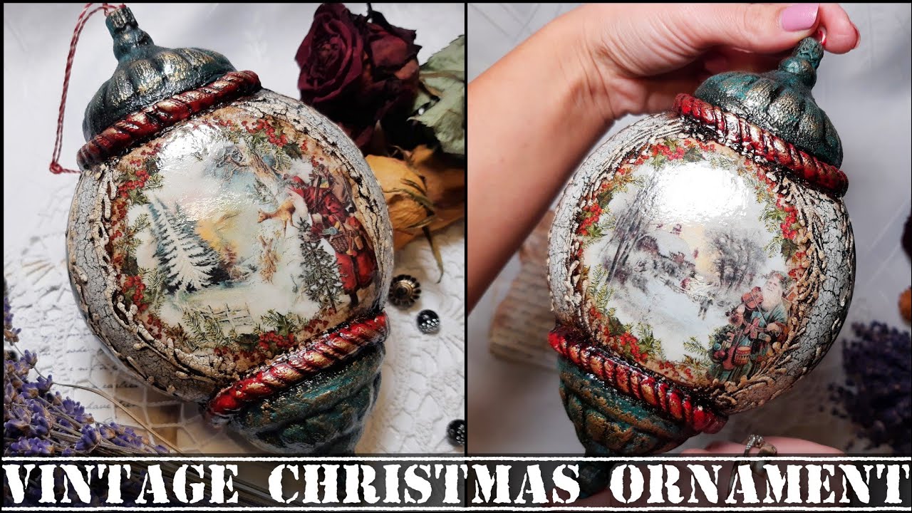 Vintage Christmas Ornament ❄️🎄❄️ Decoupage tutorial