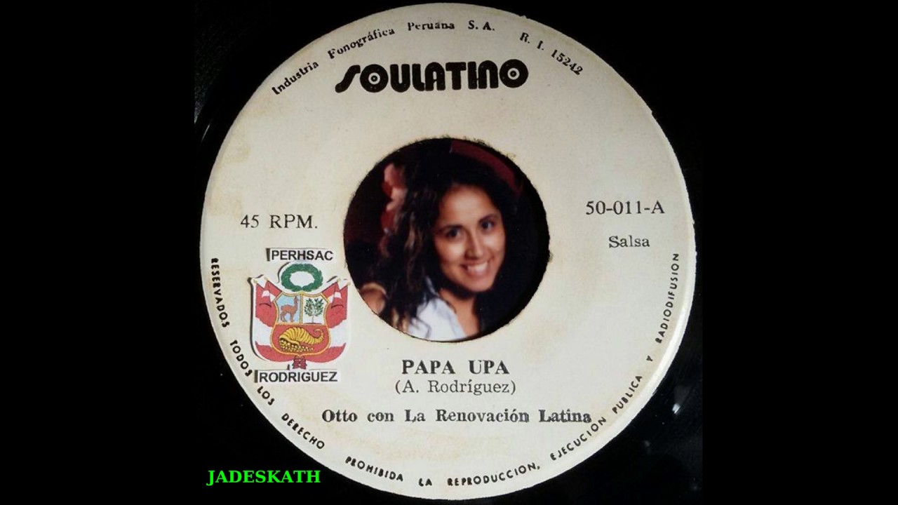LA RENOVACION LATINA - PAPA UPA (Arsenio Rodríguez)