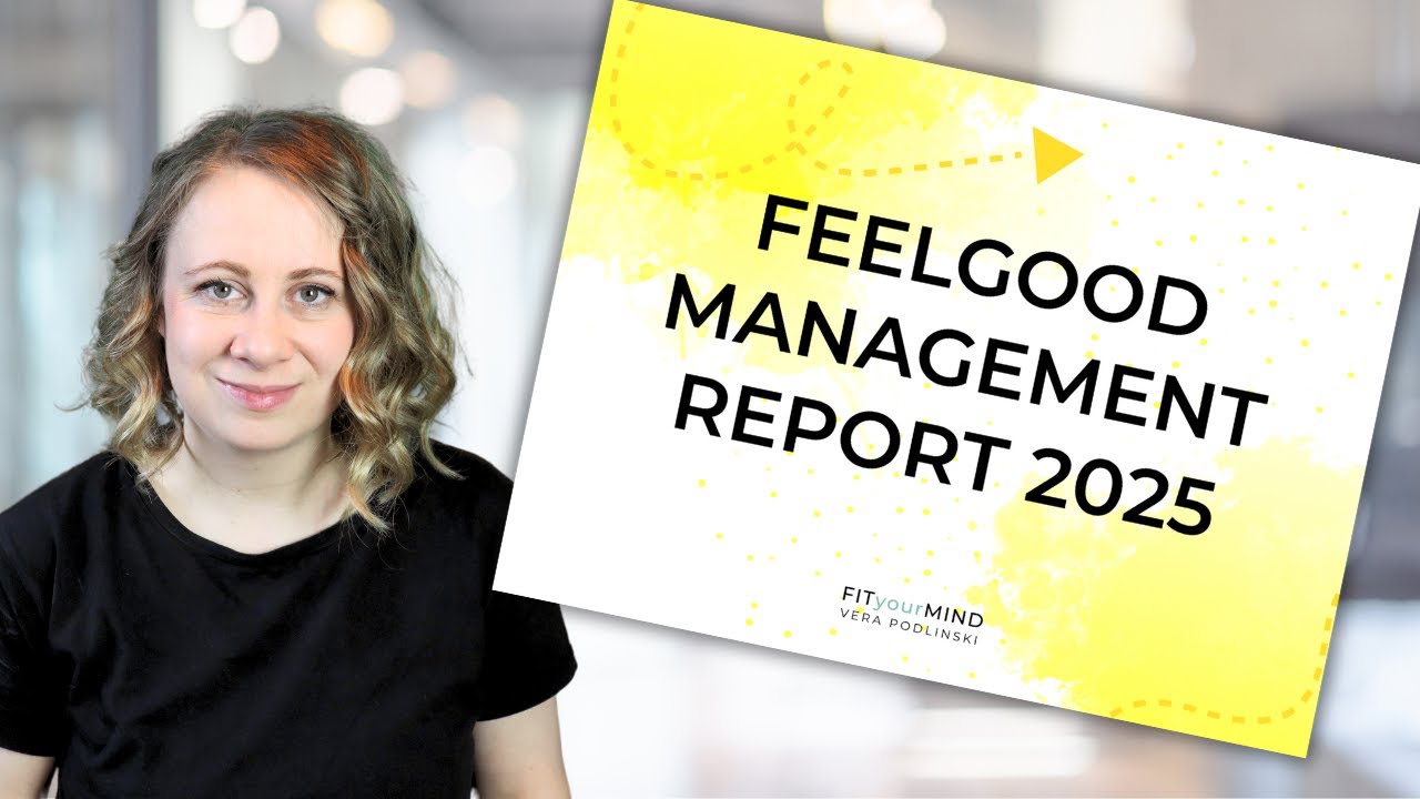 Der Feelgood Management Report 2025 | Kulturwandel in Unternehmen