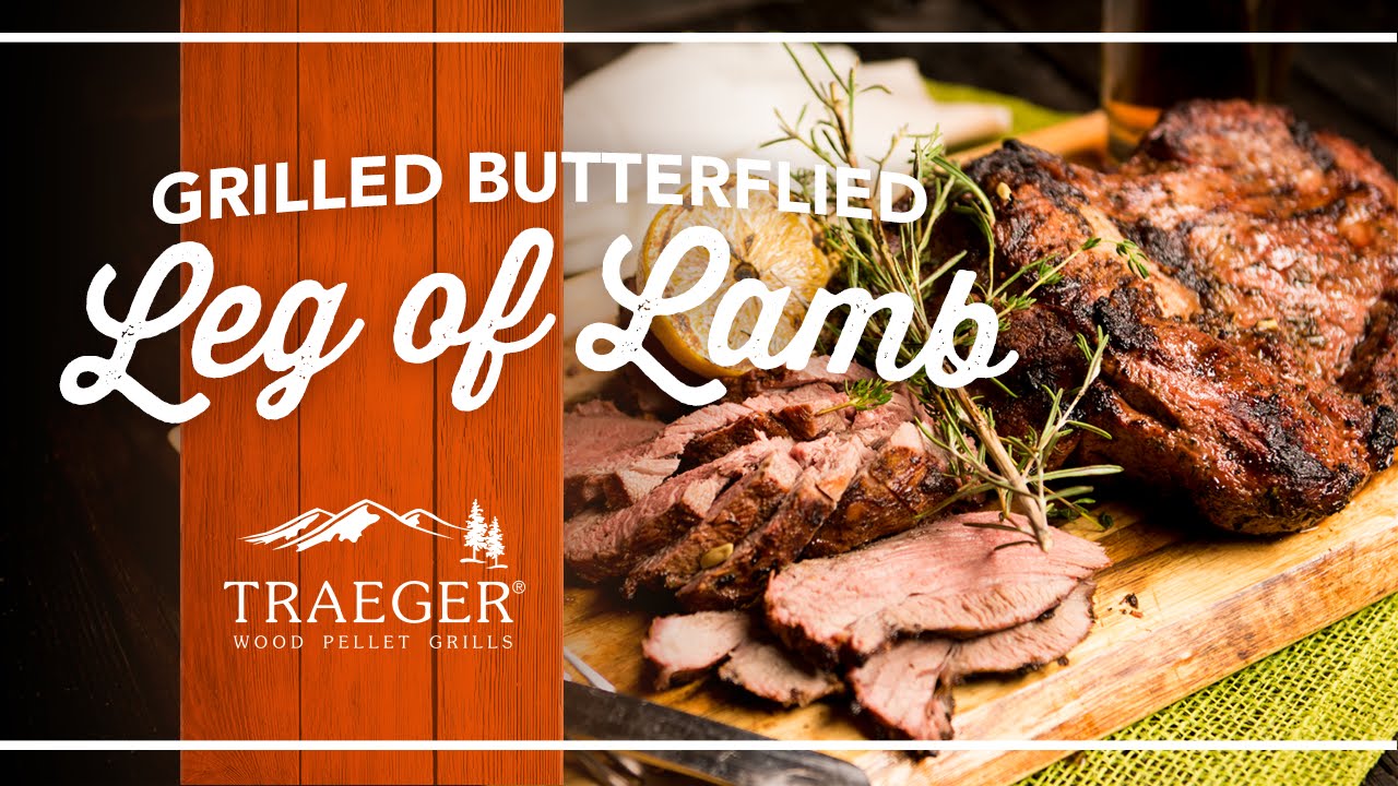 Butterflied Leg Of Lamb | Traeger Grills