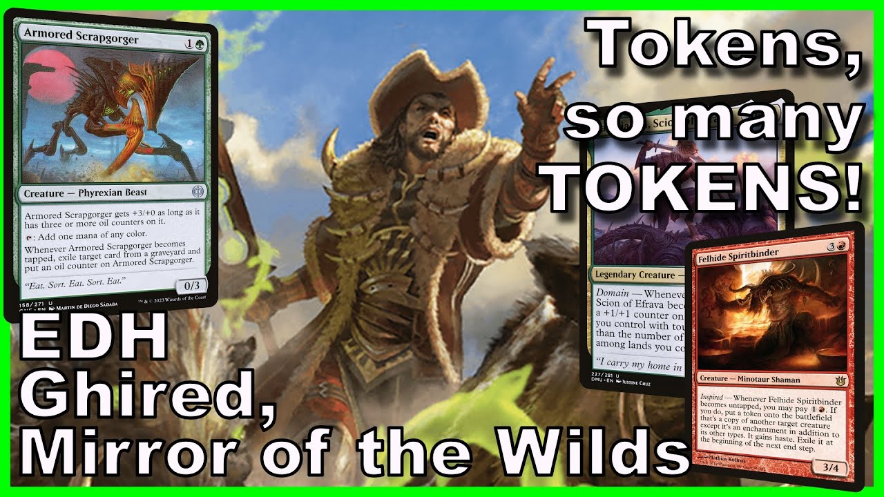 Ghired, Mirror of the Wilds EDH Deck Tech | Magic the Gathering