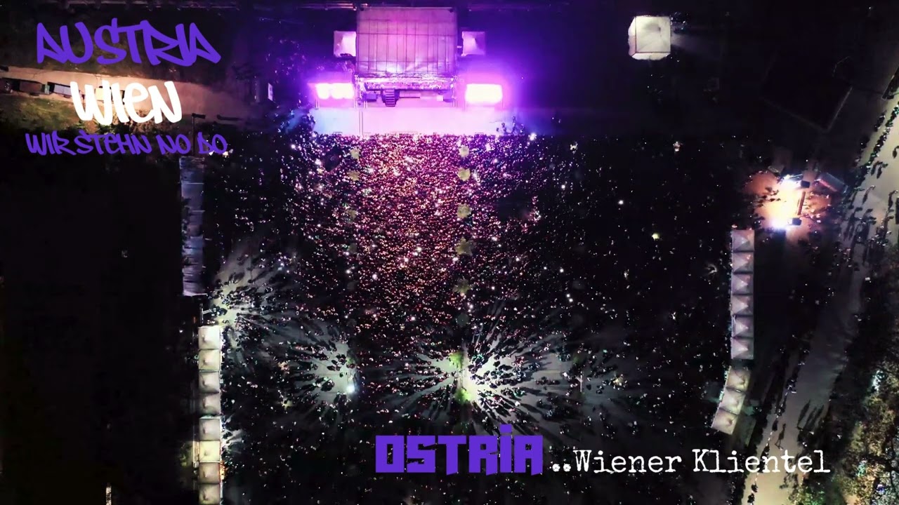 Austria Wien, wir stehn no do | OSTRIA ..Wiener Klientel