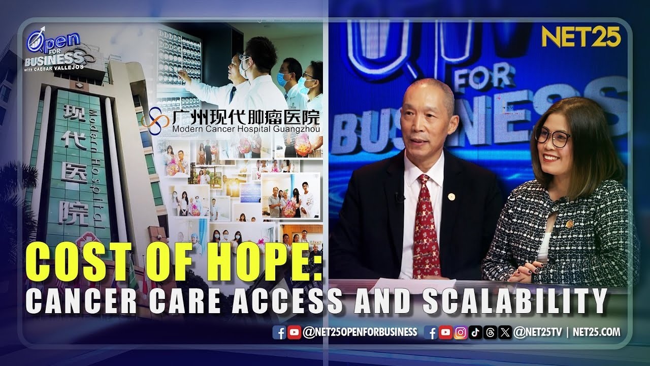 Open For Business | Cost of Hope: Cancer Care Access and Scalability