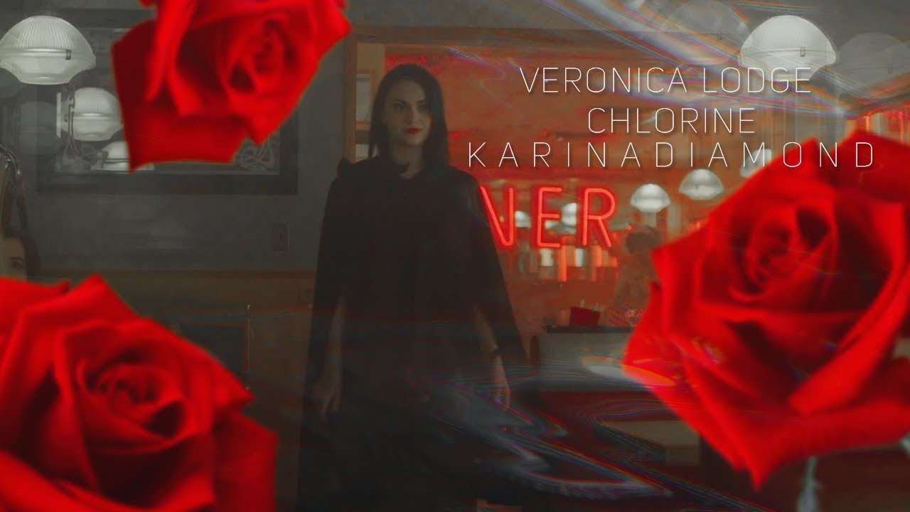 VERONICA LODGE ~CHLORINE