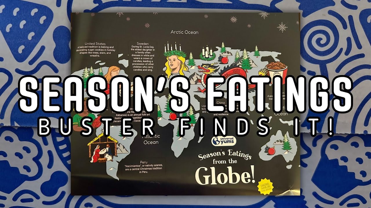 Buster Tries The Season’s Eatings Box from Universal Yums