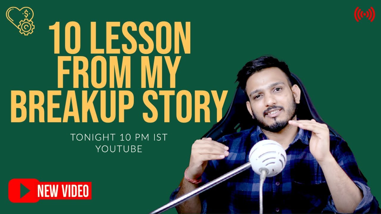 10 lesson from My Breakup Story | Baba KSR