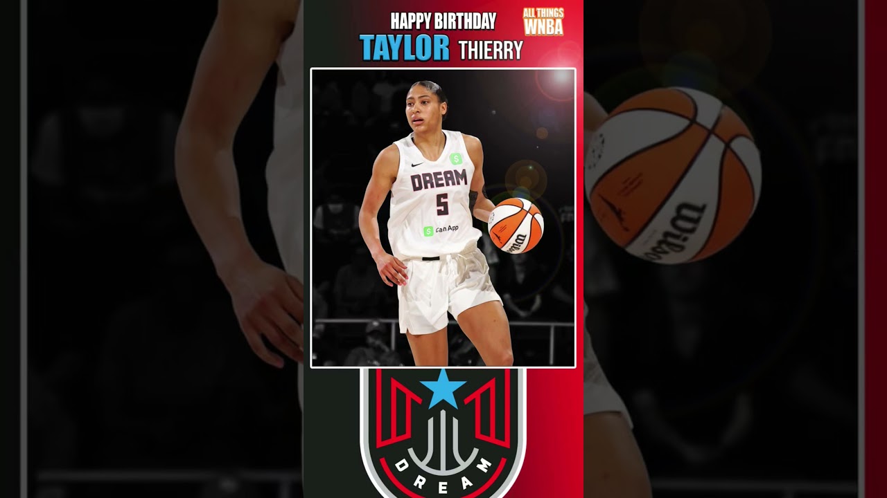 Happy birthday to Atlanta Dream rookie Taylor Thierry.