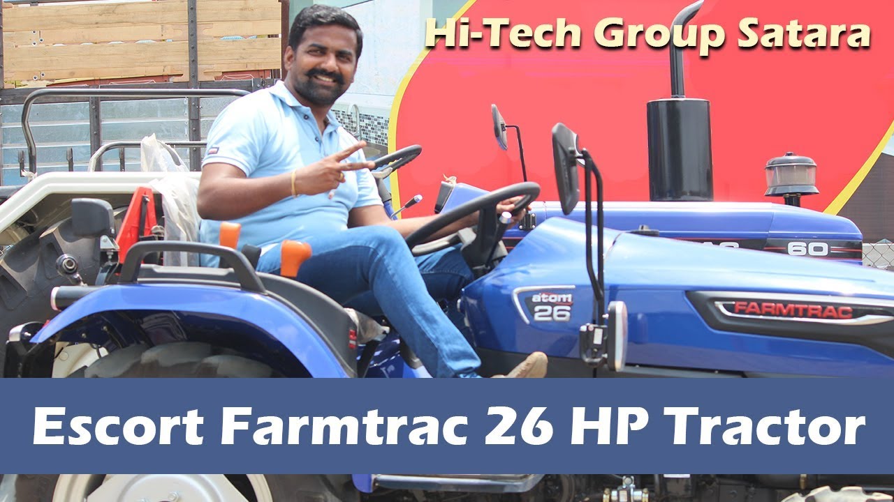 Escorts Farmtrac ATOM 26 HP Features | Hi-Tech Agro Group Satara