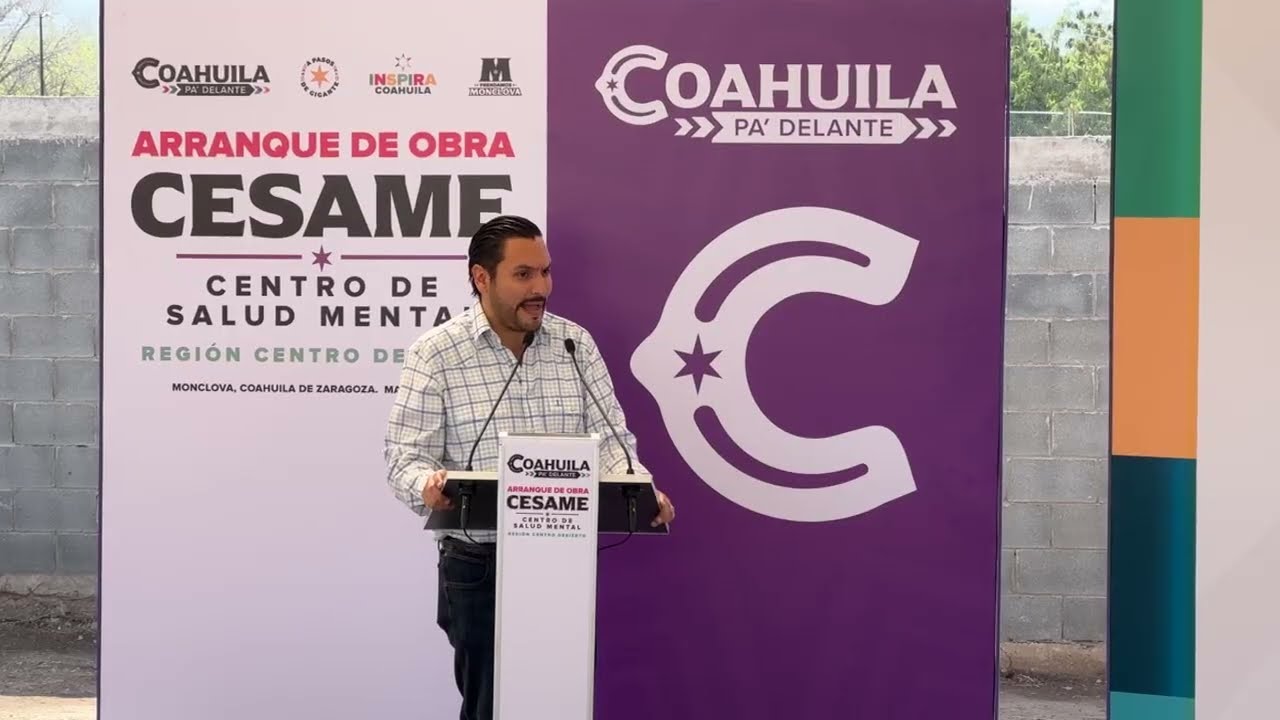 Arranque de obra CESAME Centro de Salud Mental Región Centro-Desierto en #Monclova.