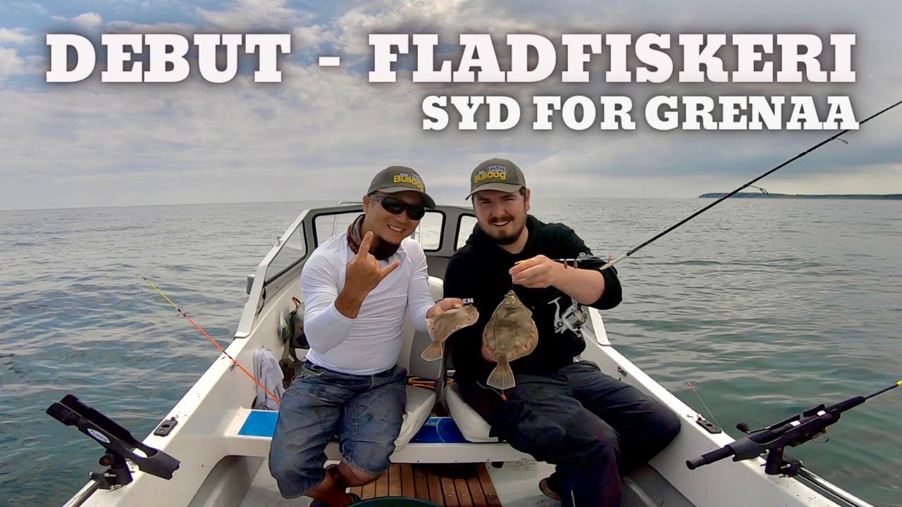 Min debut efter fladfisk i båd | Syd for Grenå | En mega go tur sammen med Rasmus
