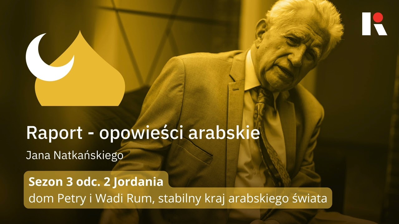 OPOWIEŚCI ARABSKIE S03E02 Jordania