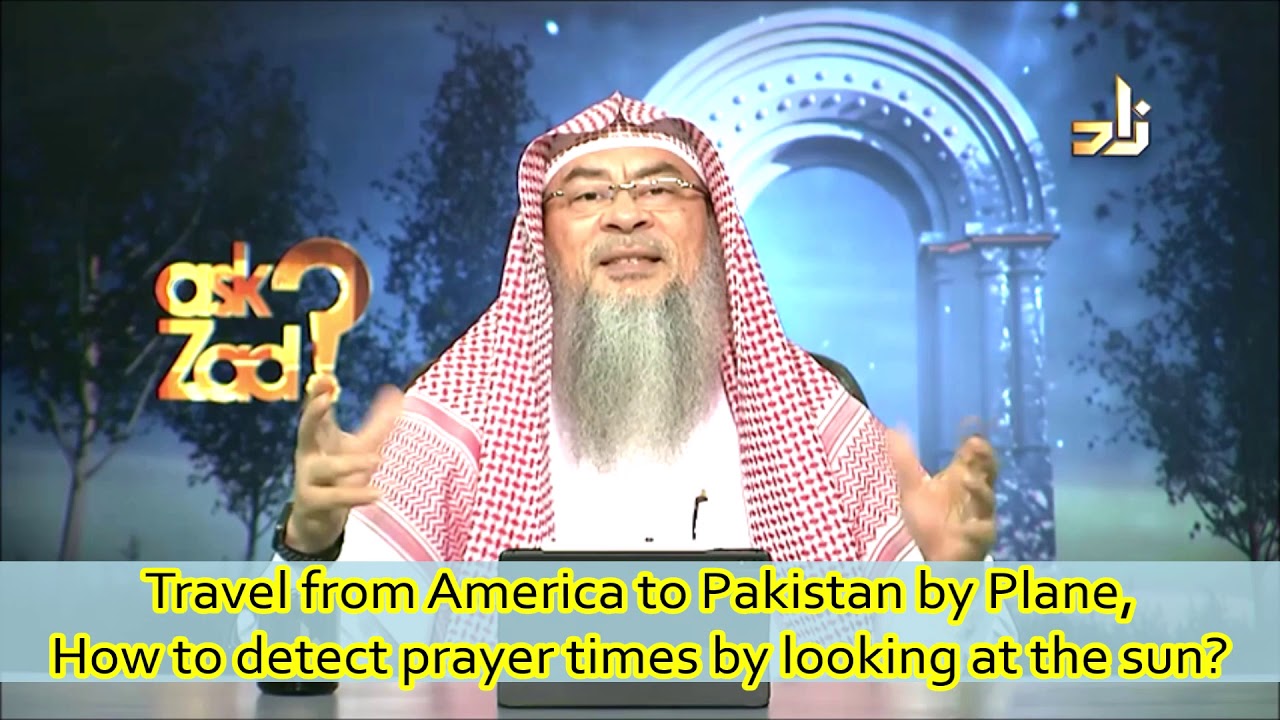 How to pray in the plane when going east or west when the difference is too much? - Assim al hakeem
