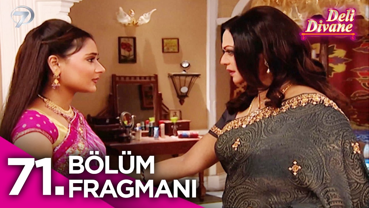 Deli Divane (Bidaai) Hint Dizisi 71. Bölüm Fragmanı @Kanal7