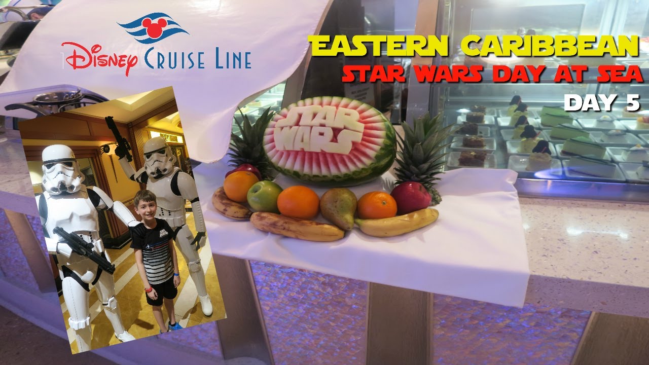 7 Night Star Wars Disney Cruise - Eastern Caribbean - Day 5 Star Wars Day at Sea