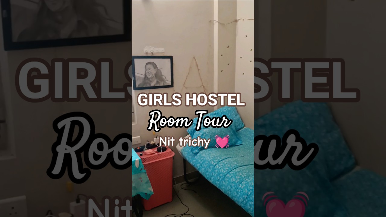 Экскурсия по комнатам в женском хостеле NIT TRICHY ❤️