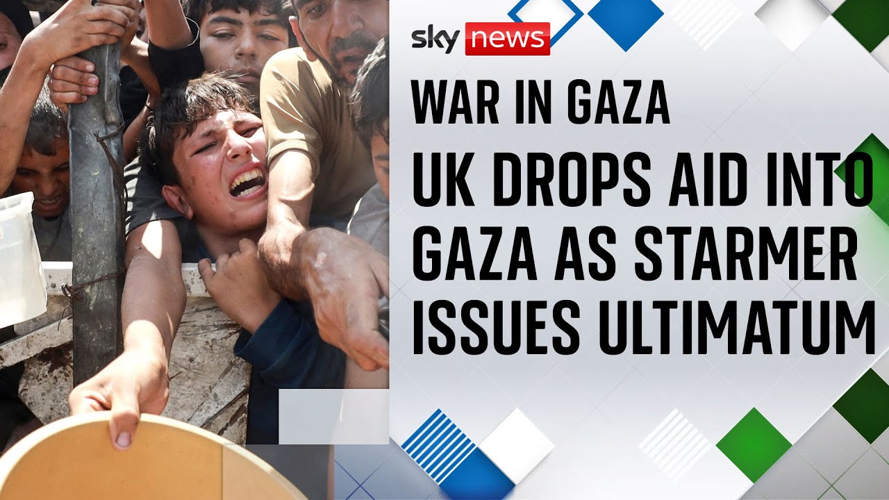 UK drops aid into Gaza as Starmer makes Palestine pledge