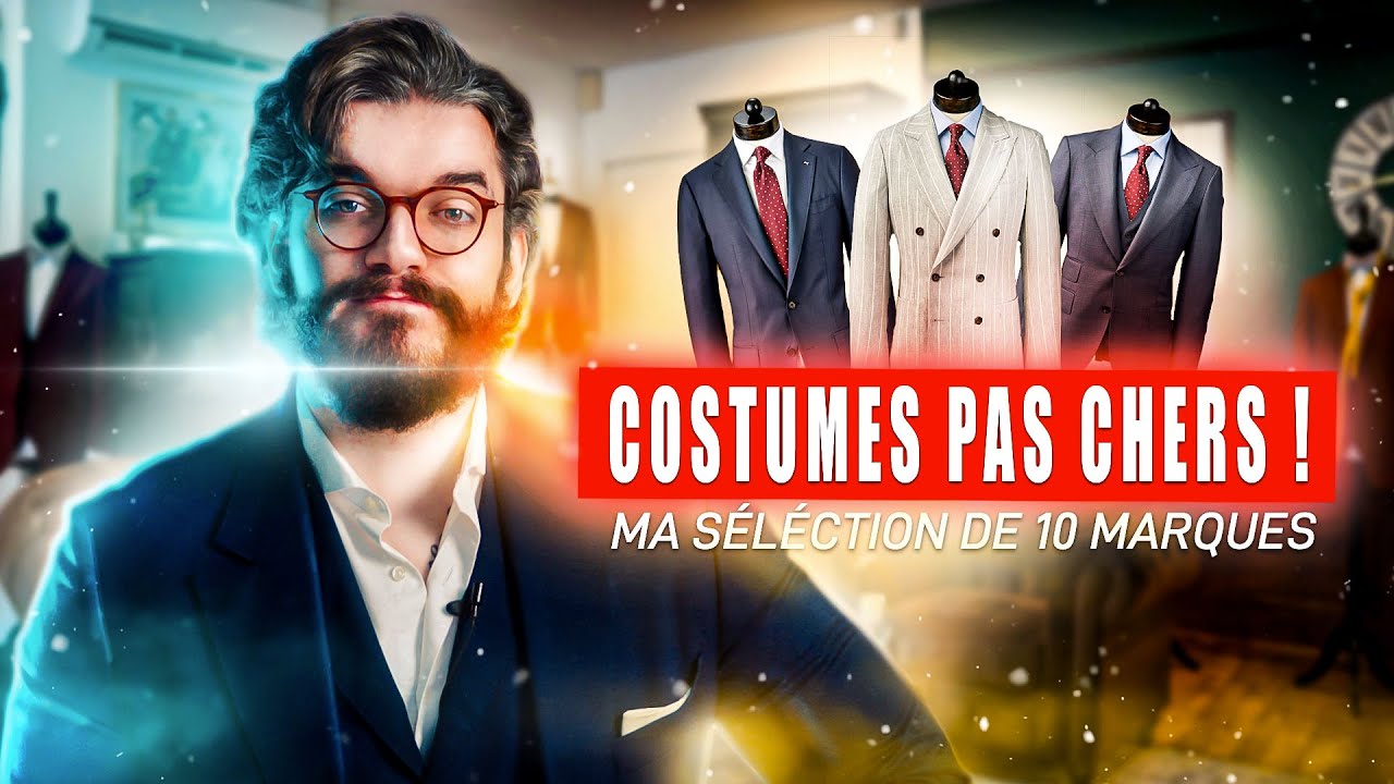 10 MARQUES PARFAITES POUR VOTRE PREMIER COSTUME !