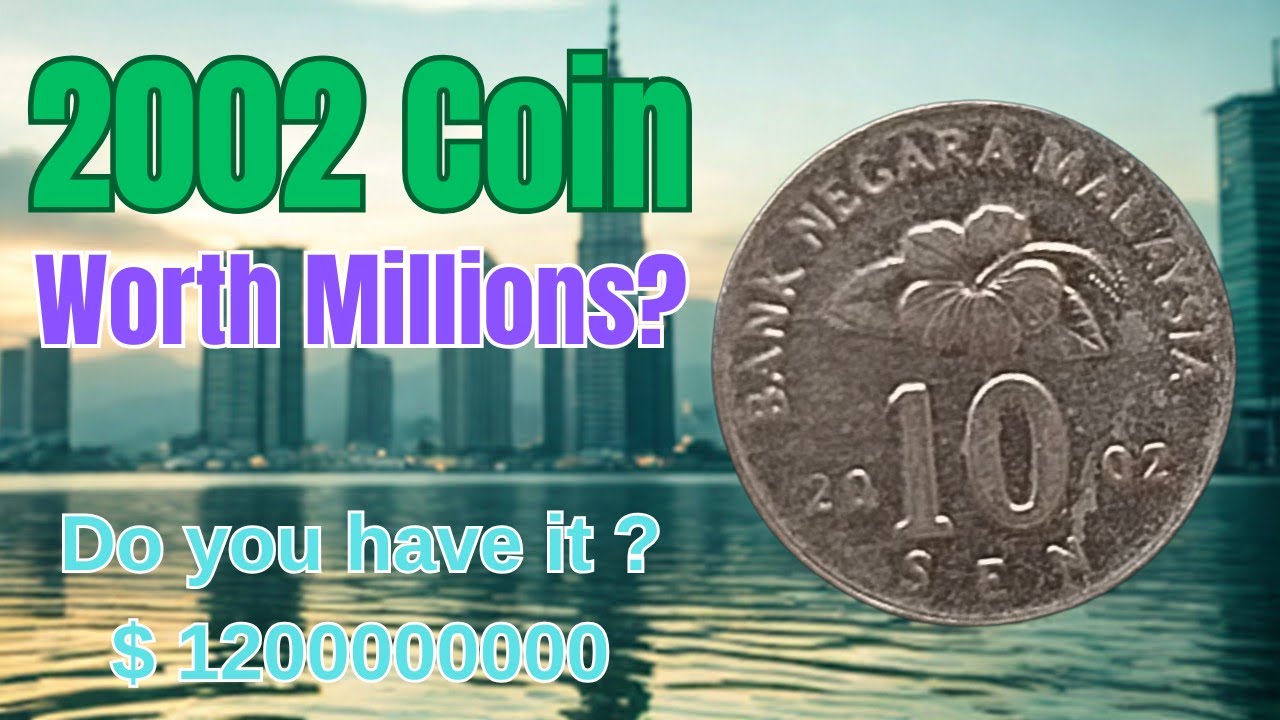 This Malaysian 10 Sen Coin from 2002 Could Be Worth More Than You Think  |  Historic Coin