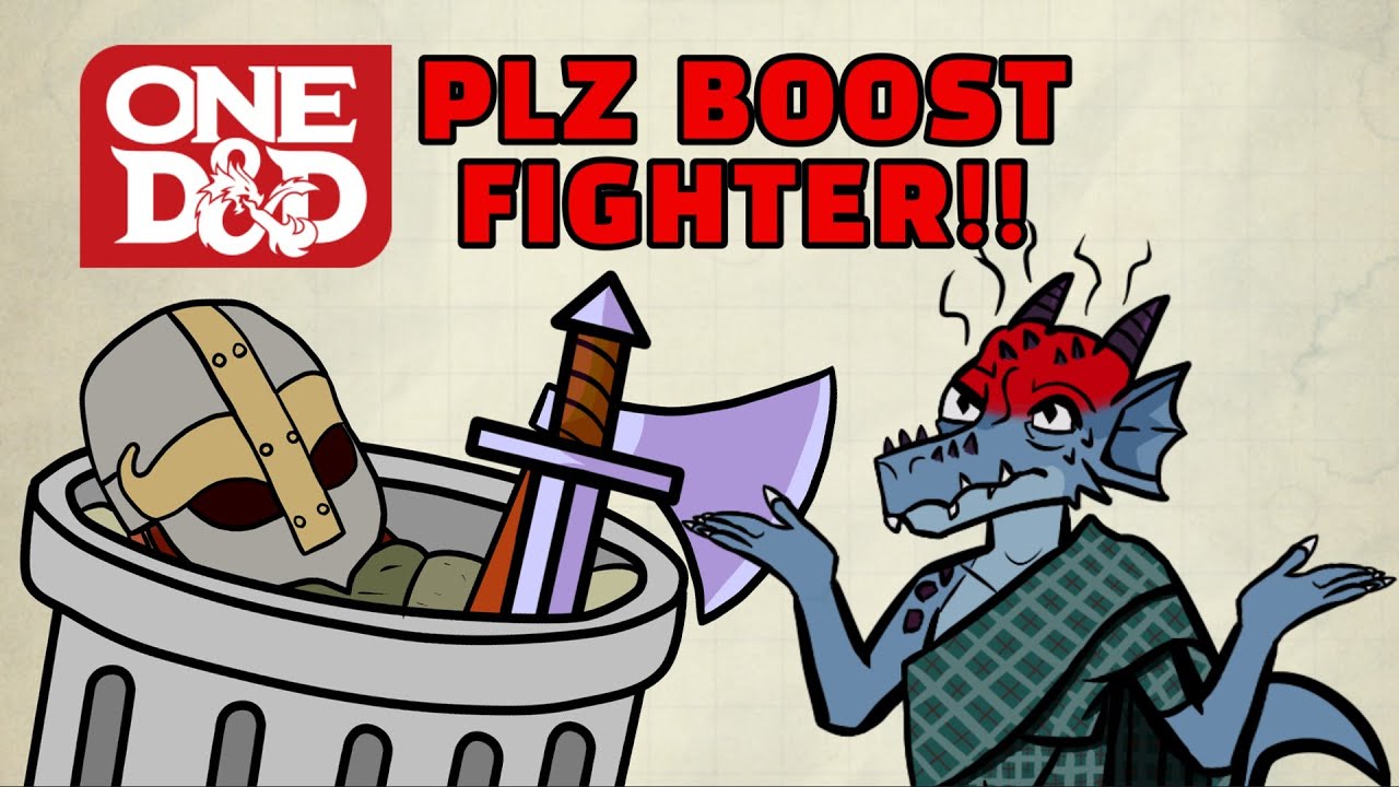 Please boost Fighter in One D&D! - Player’s Handbook Playtest 7