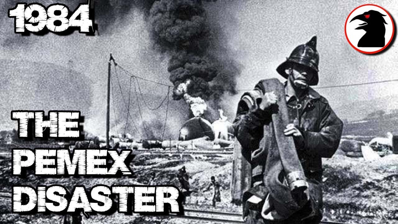 The Biggest Disaster You Never Heard Of (PEMEX LPG Explosion '84)