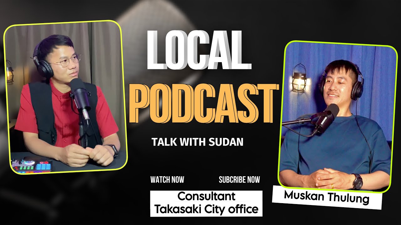 Ep#8- गुन्मा ताकासकी वडामा नेपाली Muskan Thulung || Consultant ||Local Podcast  Tokyo
