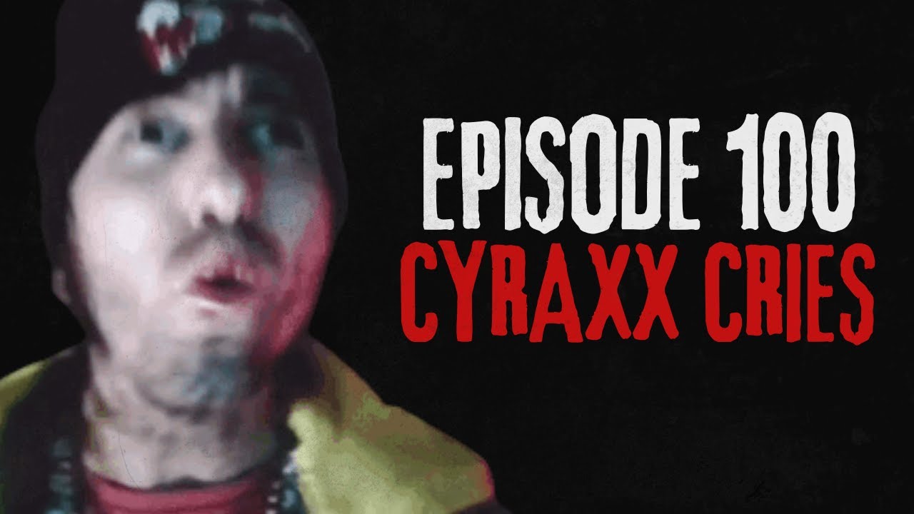 Cyraxx Has RUN OUT Of Options! | A Lolcow Documentary (Part 100)