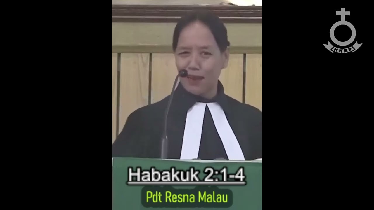 Jamita Geok Pdt Resna Malau Habakuk 2:1-4 kebetulan pajumpang manitip tumpak dohot jambar 🕒🕙 241013