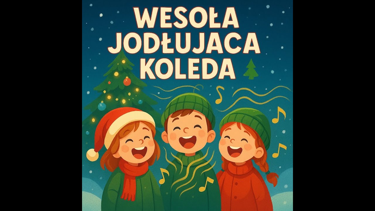 🎄„Wesoła Jodłująca Kolęda”