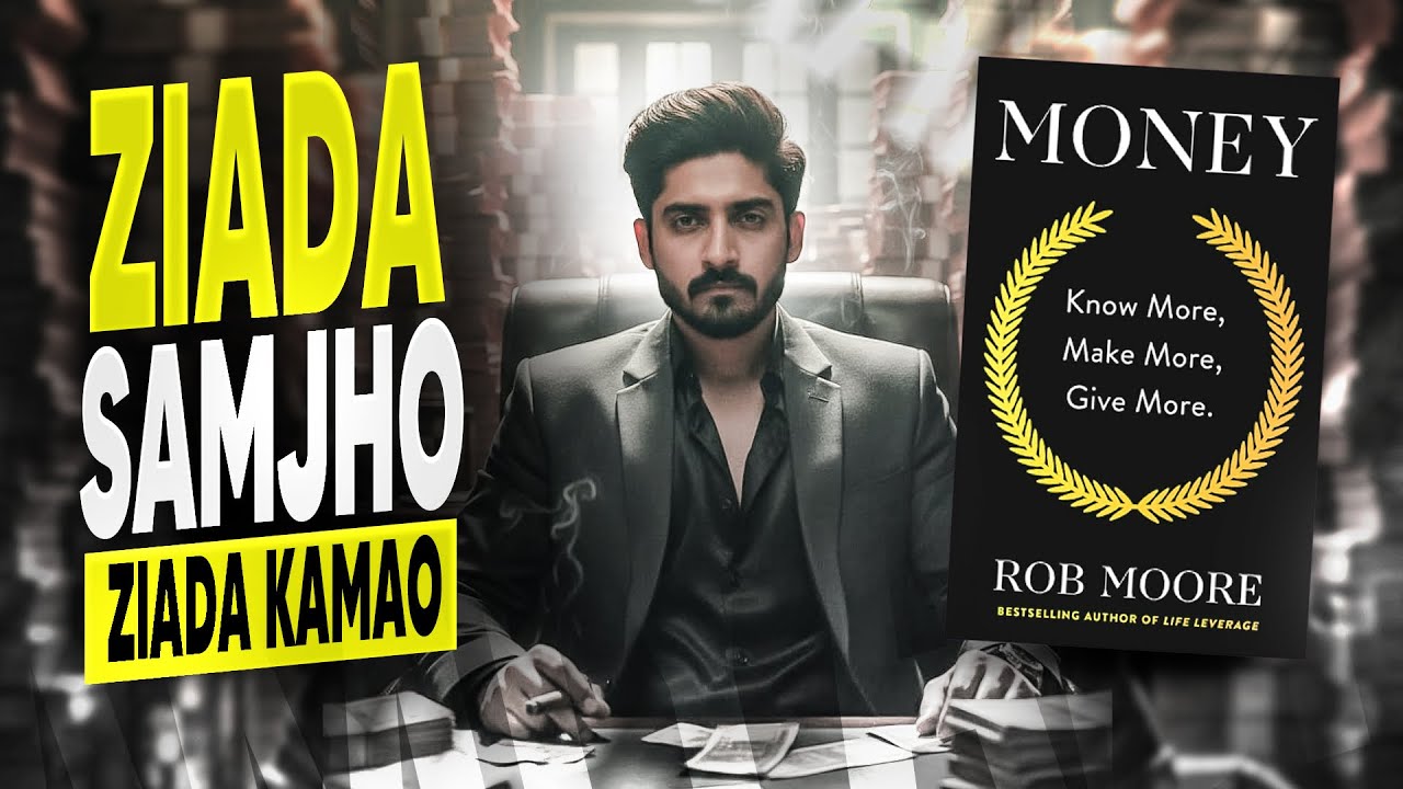 Paisa Ka Asal Raaz | Money, Make More Do More | Book Summary | Urdu Hindi | Bilal jilani | video #42