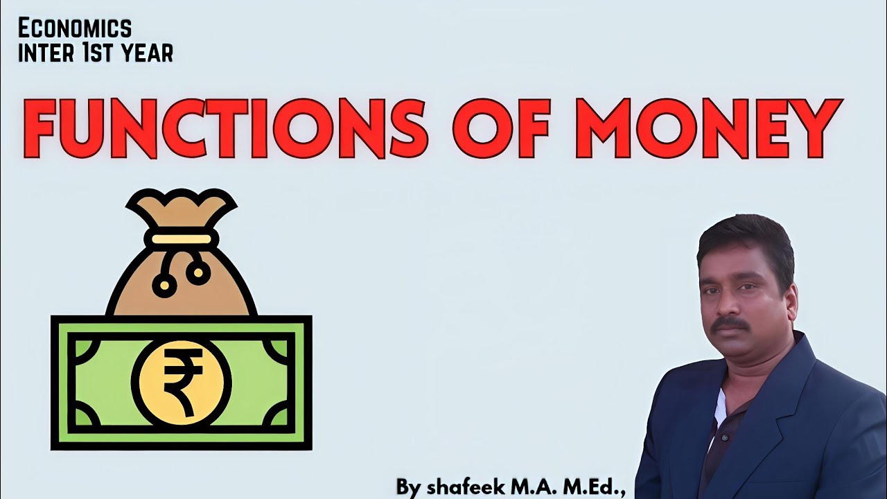 Functions of Money | Intermediate 1st Year Economics