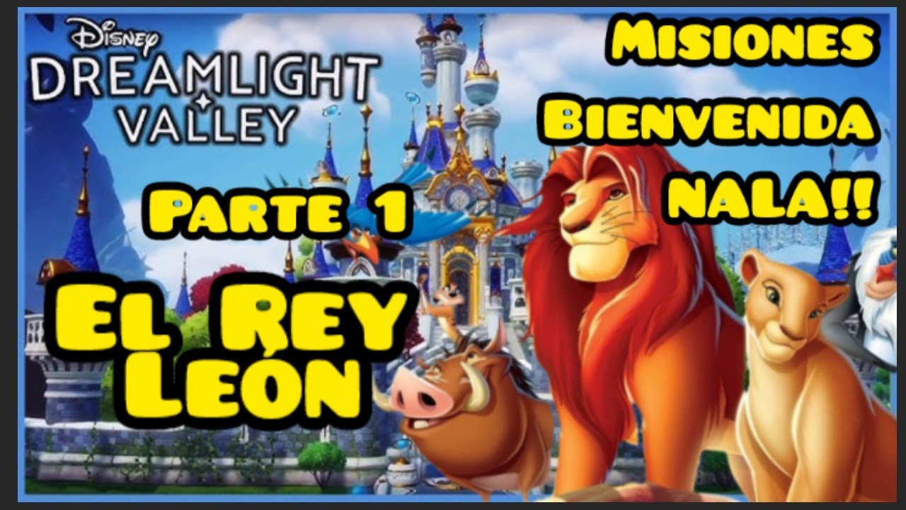 Disney Dreamlight Valley – Misiones de Nala  El Rey León Parte 1 (Guía Completa en Español)