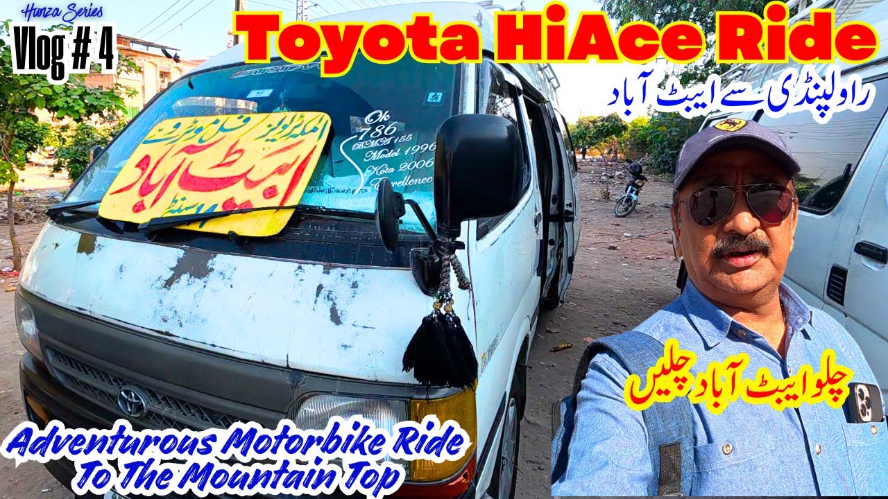 Toyota HiAce Ride | Rawalpindi to Abbottabad | Adventurous Motorbike Ride to the Mountain Top