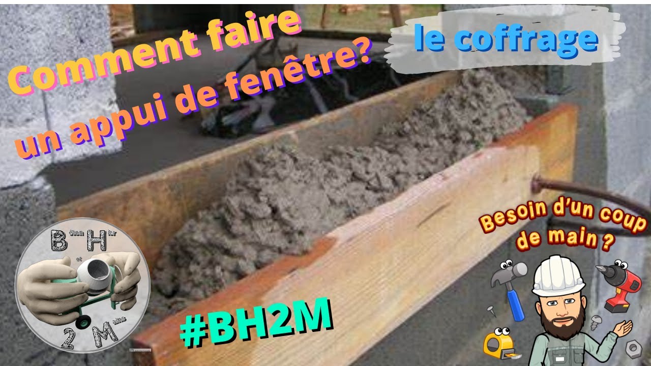 Comment faire un appui de fenêtre ? le coffrage